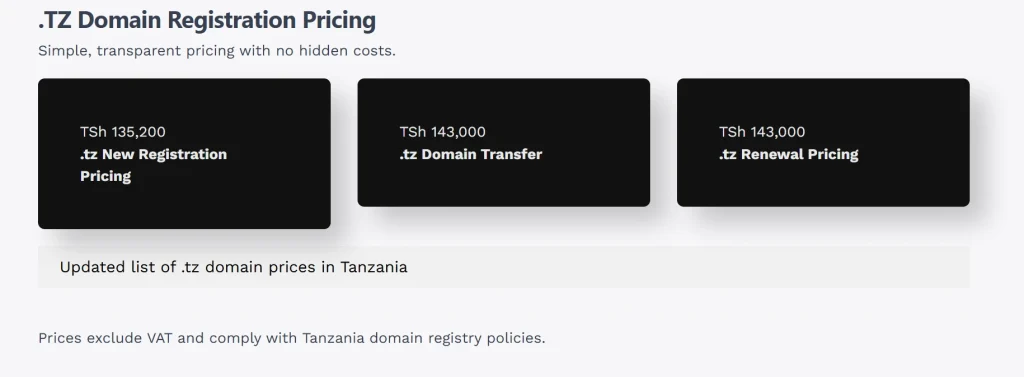 .TZ Domain Registration Pricing
Simple, transparent pricing with no hidden costs.