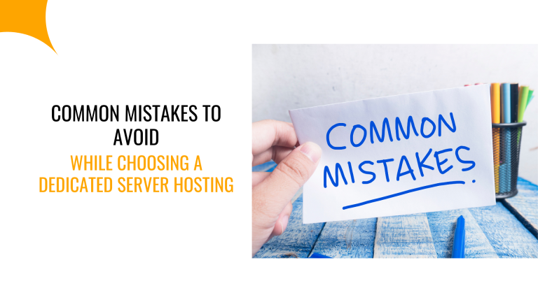 Mistakes to Avoid When Buying a Dedicated Server Hosting