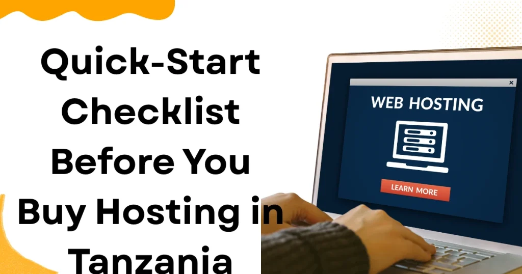Quick-Start Checklist Before You Buy Hosting in Tanzania