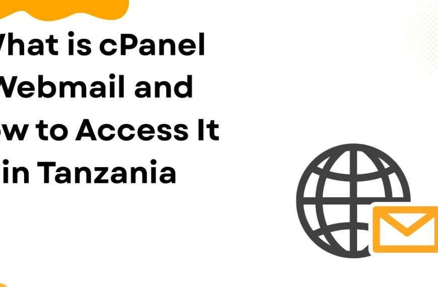 What is cPanel Webmail and How to Access It in Tanzania