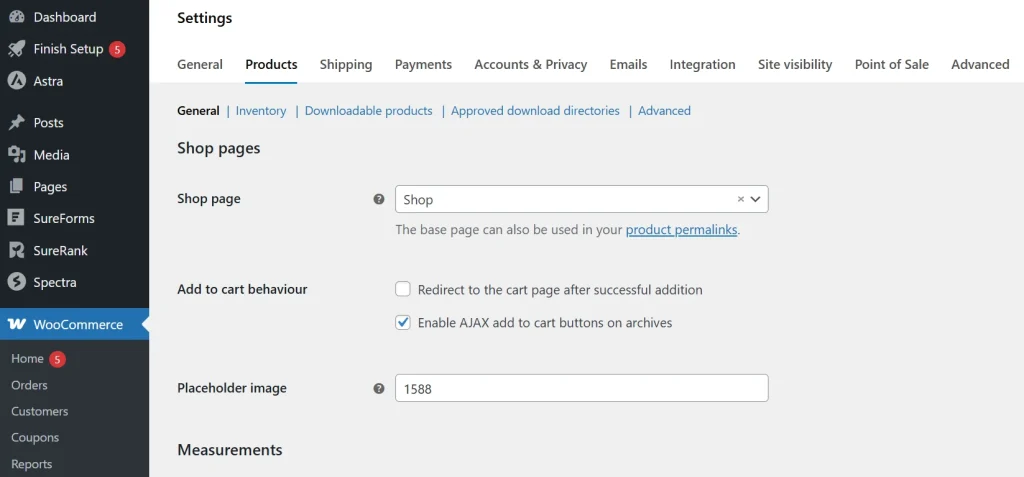General |Inventory |Downloadable products |Approved download directories |Advanced
Shop pages
Shop page

Shop
The base page can also be used in your product permalinks.

Add to cart behaviour