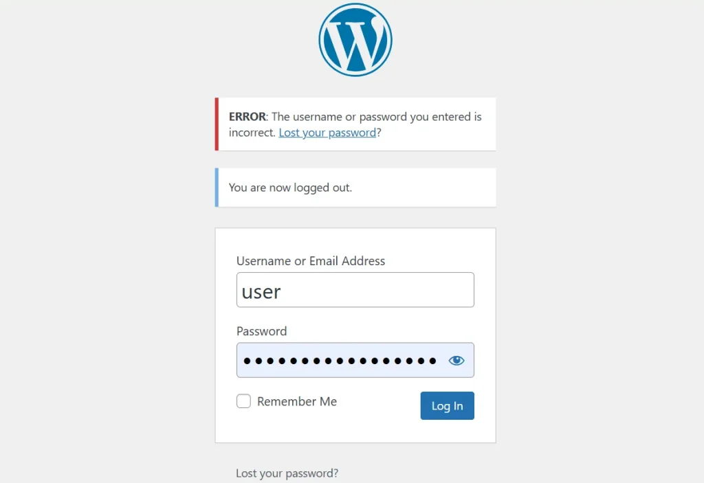 ERROR: The username or password you entered is incorrect. Lost your password?